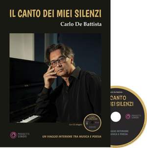 Carlo de Battista: Il Canto dei Miei Silenzi
