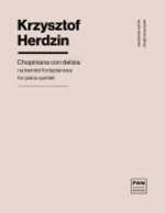 Krzysztof Herdzin: Chopiniana con delizia Product Image
