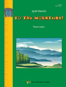 Jyoti Hench: To the Mountains