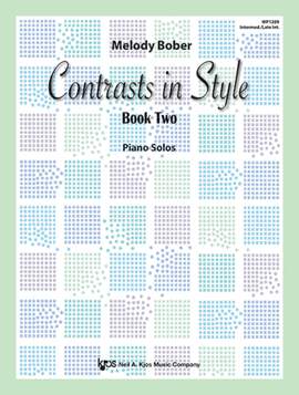 Melody Bober: Contrasts in Style, Book Two