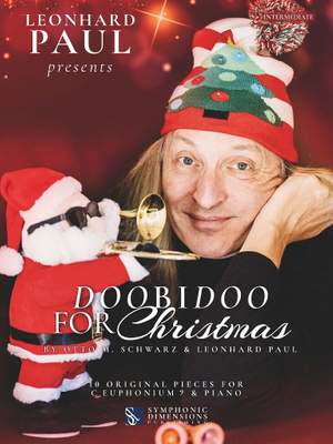 Otto M. Schwarz_Leonhard Paul: Leonhard Paul Presents: Doobidoo for Christmas