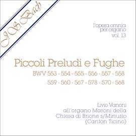 J.S. Bach - Opera Omnia per organo, vol. 13