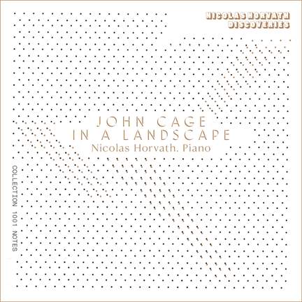 John Cage: In a Landscape