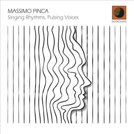 Singing Rhythms, Pulsing Voices