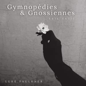 Satie: Gymnopédies & Gnossiennes