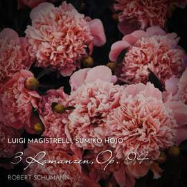 Schumann: 3 Romanzen, Op. 94