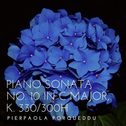 Mozart: Piano Sonata No. 10 in C Major, K. 330/300h