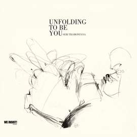 Unfolding to be you