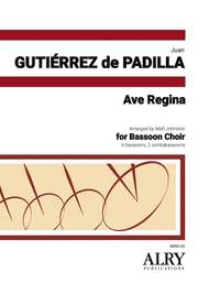 Juan Gutiérrez de Padilla: Ave Regina for 6 Bassoons and 2 Contrabassoons