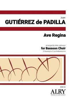 Juan Gutiérrez de Padilla: Ave Regina for 6 Bassoons and 2 Contrabassoons