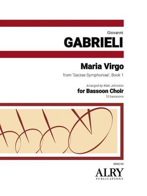 Giovanni Gabrieli: Maria Virgo from 'Sacrae Symphoniae', Book 1