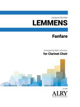 Jacques-Nicolas Lemmens: Fanfare for Clarinet Choir