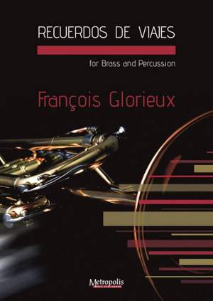 Francois Glorieux: Recuerdos de Viajes