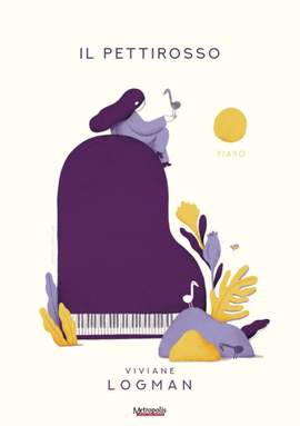 Viviane Logman: Il Pettirosso for Eric for Piano Solo