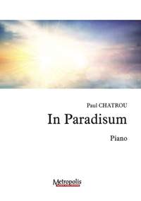 Paul Chatrou: In Paradisum for Piano Solo