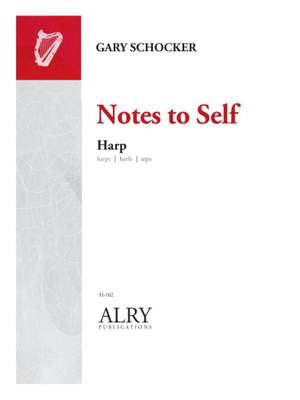 Gary Schocker: Notes to Self for Harp