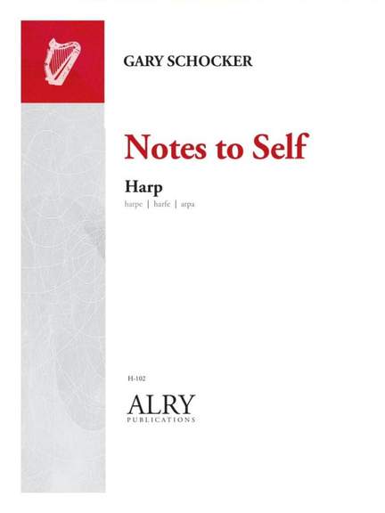 Gary Schocker: Notes to Self for Harp