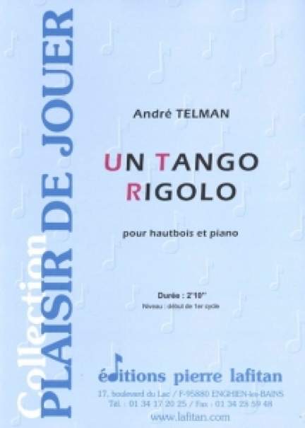 André Telman: Un Tango Rigolo
