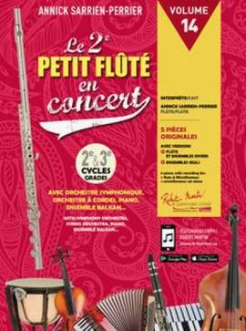Annick Sarrien Perrier: Le 2Eme Petit Flute En Concert Vol. 14