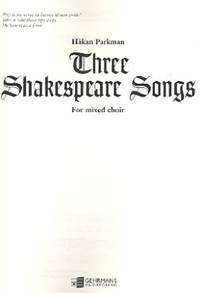 Hakan Parkman: Three Shakespeare Songs