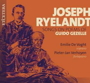 Ryelandt: Songs To the Poems of Guido Gezelle