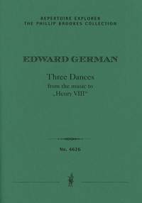 German, Edward: Three dances from the music to Henry VIII