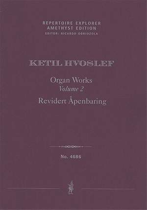 Hvoslef, Ketil : Organ Works Vol. 2, Revidert Åpenbaring