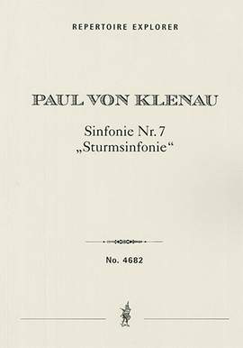 Klenau, Paul von: Symphonie Nr.7 ‘Sturmsymphonie’