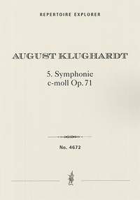 Klughardt, August: Symphony No. 5 in C minor, Op. 71