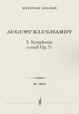 Klughardt, August: Symphony No. 5 in C minor, Op. 71