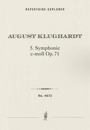 Klughardt, August: Symphony No. 5 in C minor, Op. 71