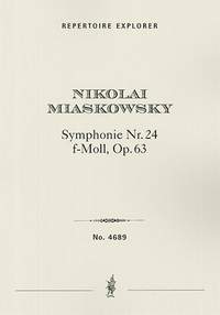 Miaskovsky, Nikolai: Symphony No. 24 in F minor, Op. 63