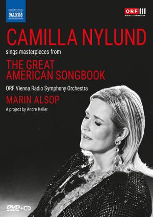 Camilla Nylund sings Masterpieces from The Great American Songbook