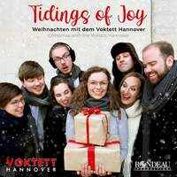 Tidings of Joy - Christmas With the Voktett Hannover
