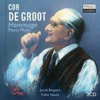 Cor de Groot: Hommage Piano Music