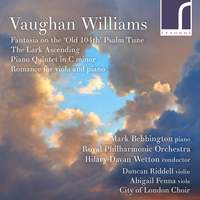 Vaughan Williams: Fantasia on the Old 104th, The Lark Ascending