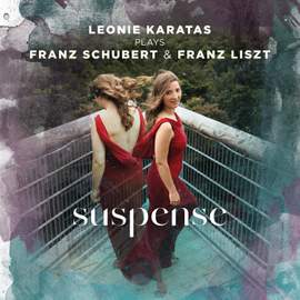 Suspense - Leonie Karatas plays Schubert & Liszt