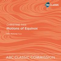 Christine Pan: Motions of Equinox