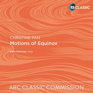 Christine Pan: Motions of Equinox