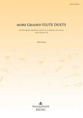 Degg, Keri: More Graded Flute Duets