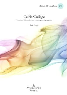 Degg, Keri: Celtic Collage