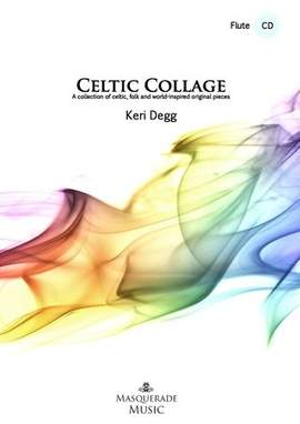 Degg, Keri: Celtic Collage