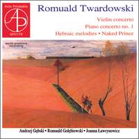 Romuald Twardowski - Concertos 2