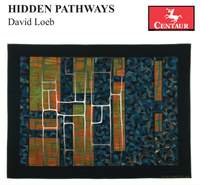 David Loeb: Hidden Pathways