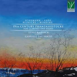 Schumann, Gade, Reinecke, Winding: 19th Century Phantasiestücke