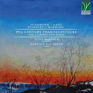 Schumann, Gade, Reinecke, Winding: 19th Century Phantasiestücke