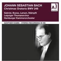 J.S. Bach: Christmas Oratorio, BWV 248 (Excerpts) [Remastered 2021]
