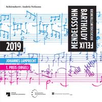Felix Mendelssohn Bartholdy Hochschulwettbewerb 2019 - 1. Preis (Orgel)