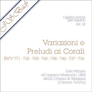 J.S. Bach - Opera Omnia per organo, vol. 12