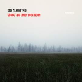 Songs for Emily Dickinson